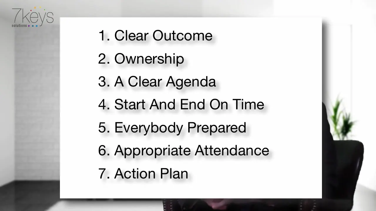 A white slide lists seven numbered meeting strategies, including Clear Outcome and Action Plan, with a 7keys logo in the corner.